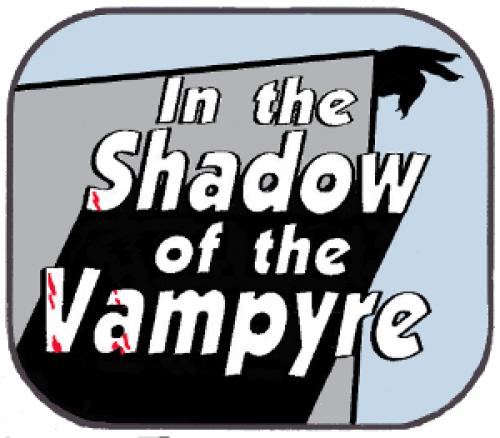 In the Shadow of the Vampyre